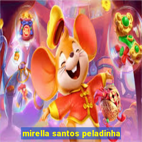 mirella santos peladinha